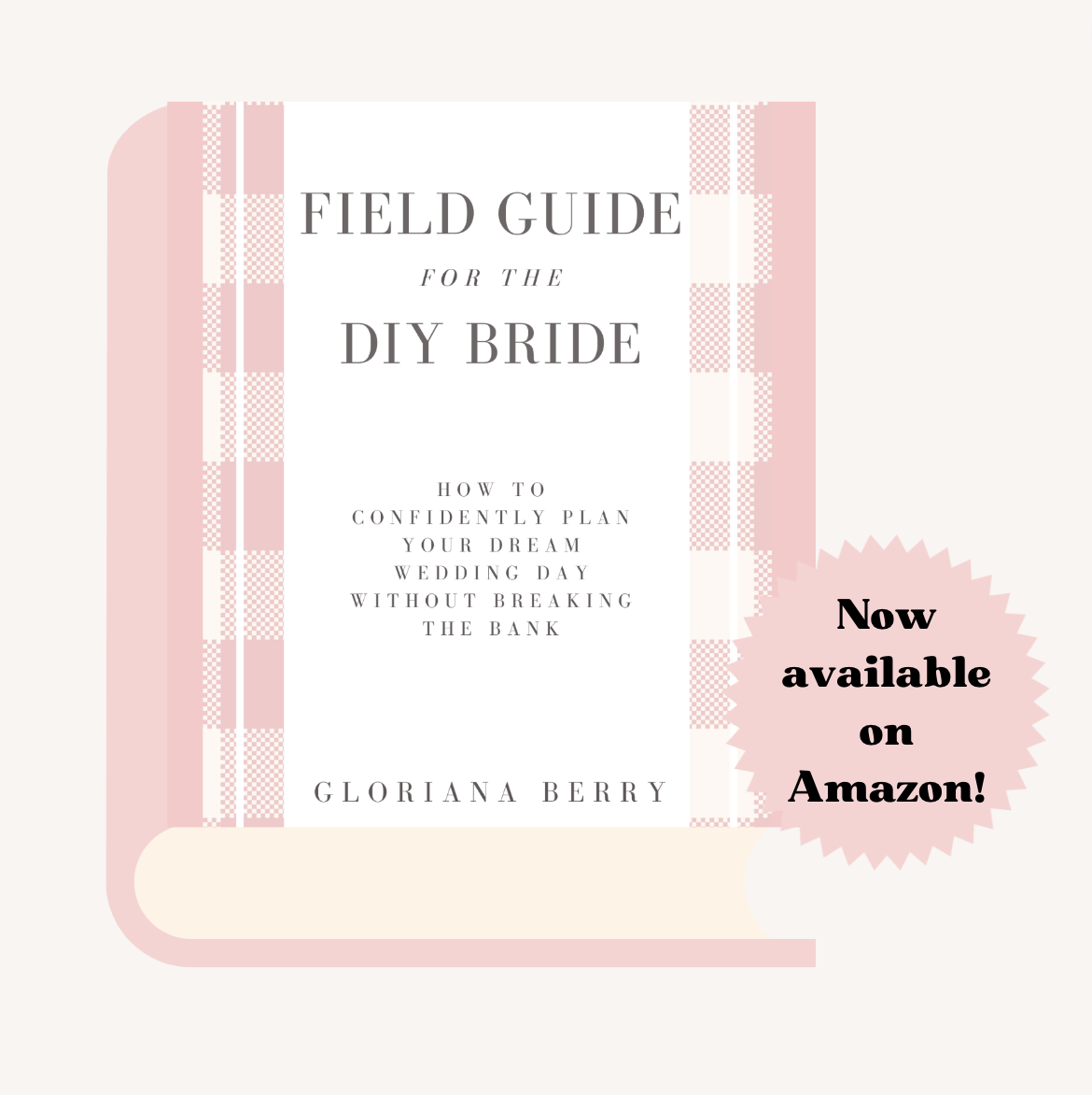 Field Guide for the DIY Bride